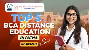 top 5 BCA distance education universities in Patna
